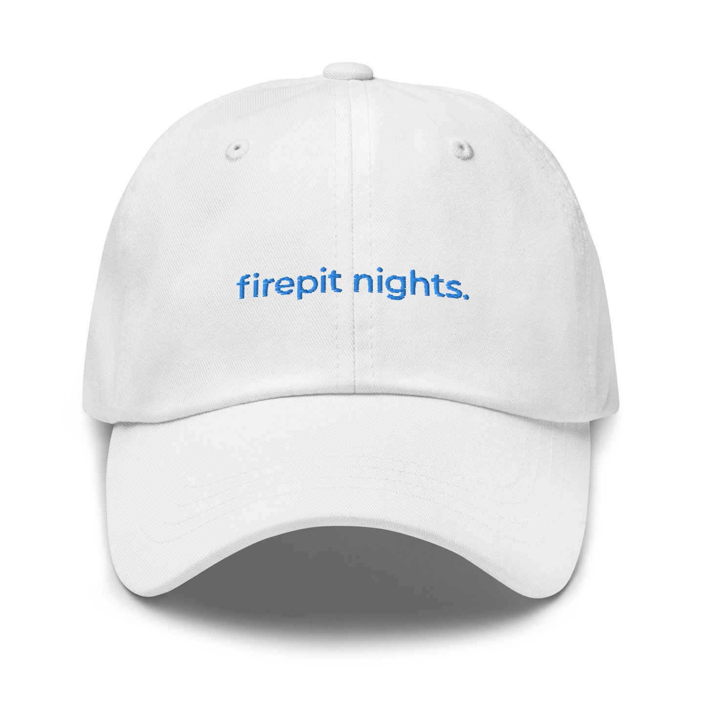 “firepit nights.” ‘Embroidered Baseball Hat