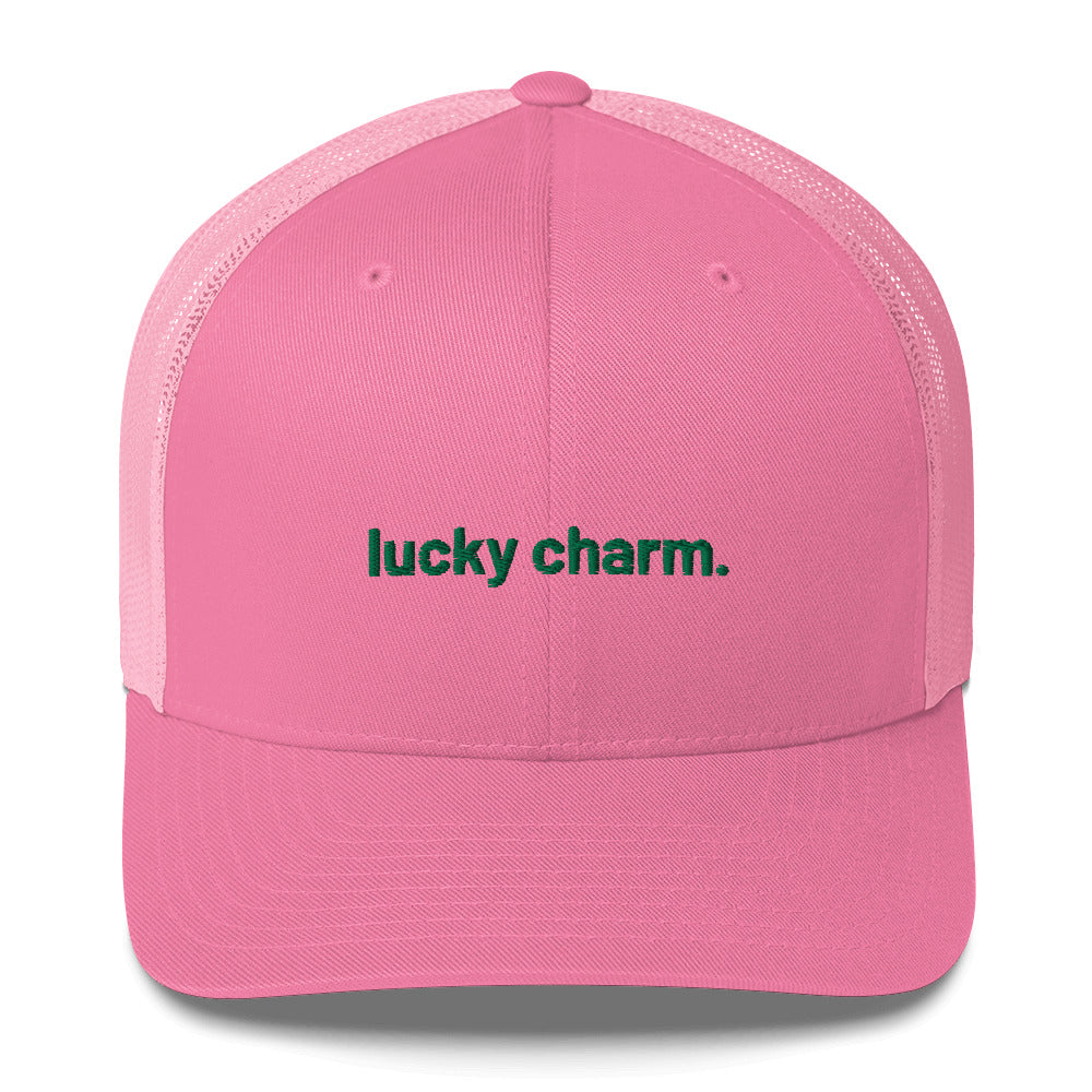 “lucky charm.” Embroidered Trucker Cap