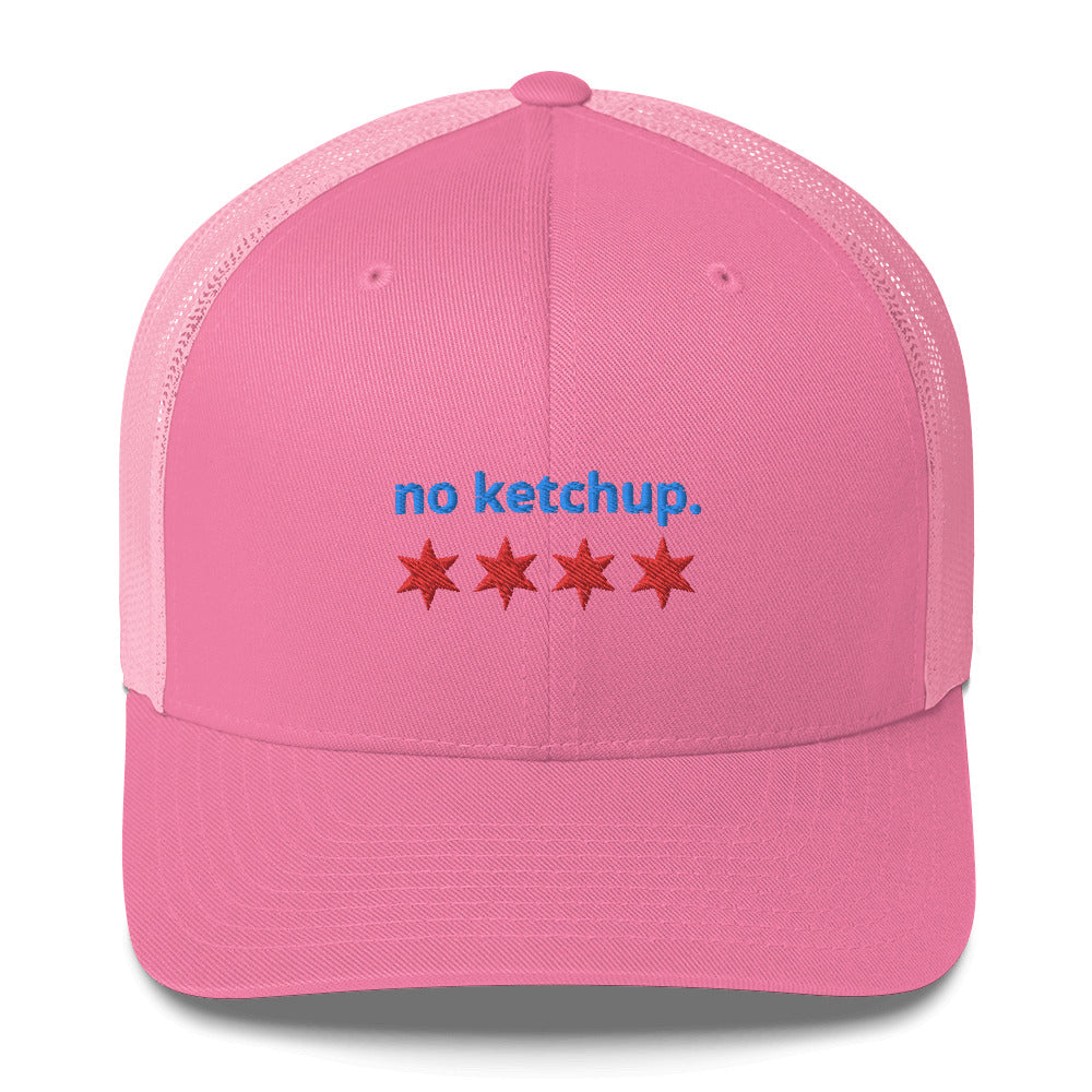 “no ketchup.” & Chicago Stars Embroidered Trucker Cap