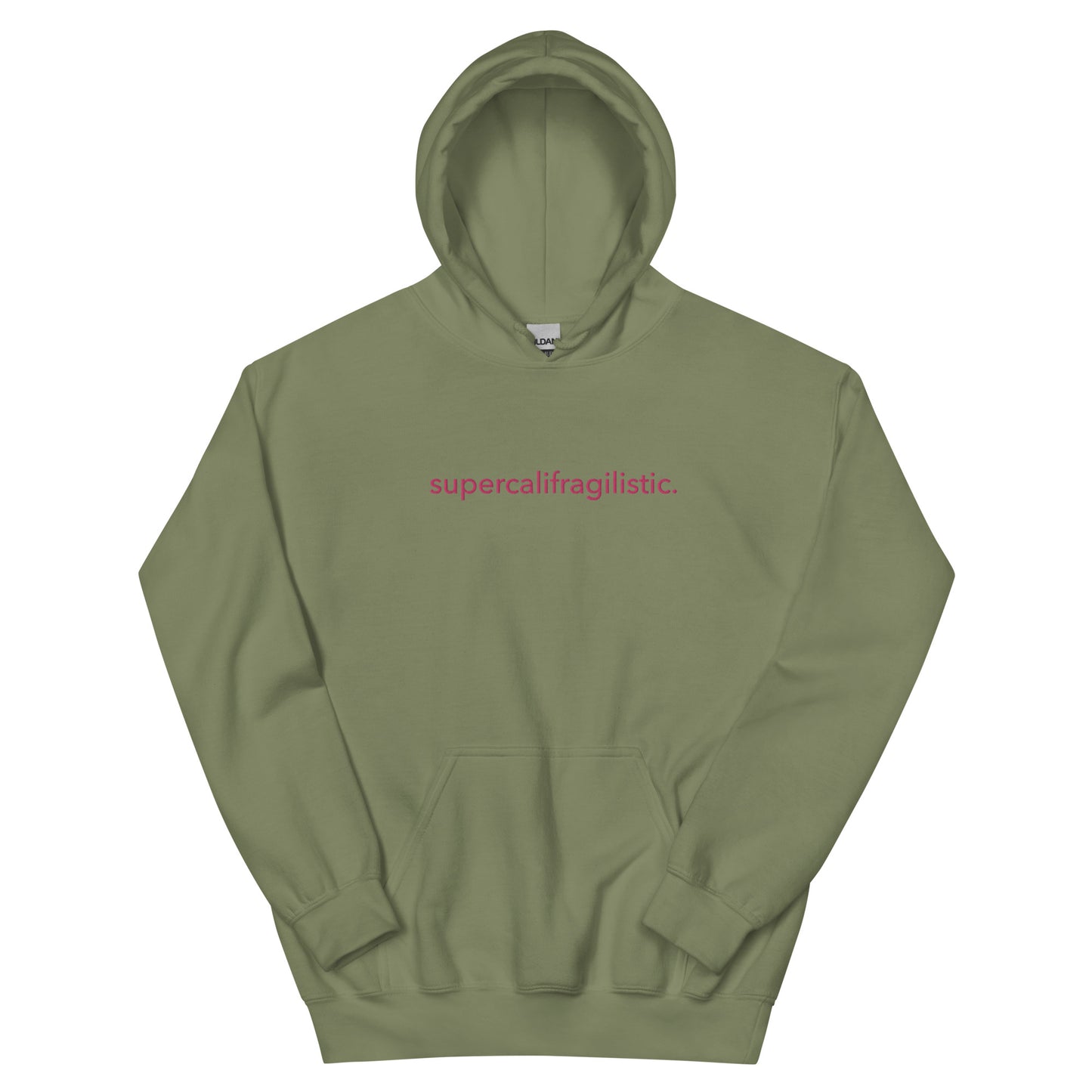 “supercalifragilistic.” Embroidered Unisex Hoodie