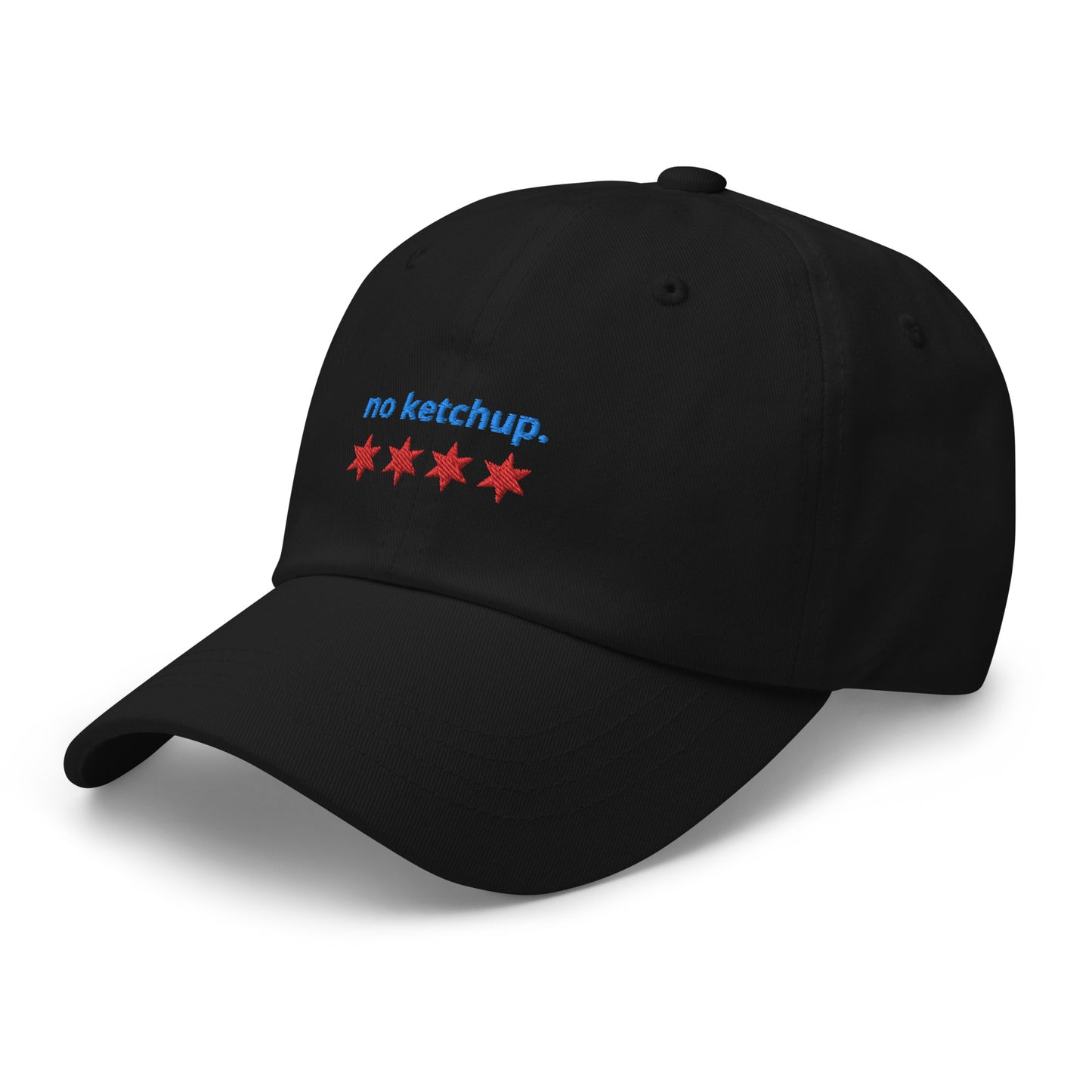 “no ketchup.” & Chicago Stars Embroidered Baseball Hat