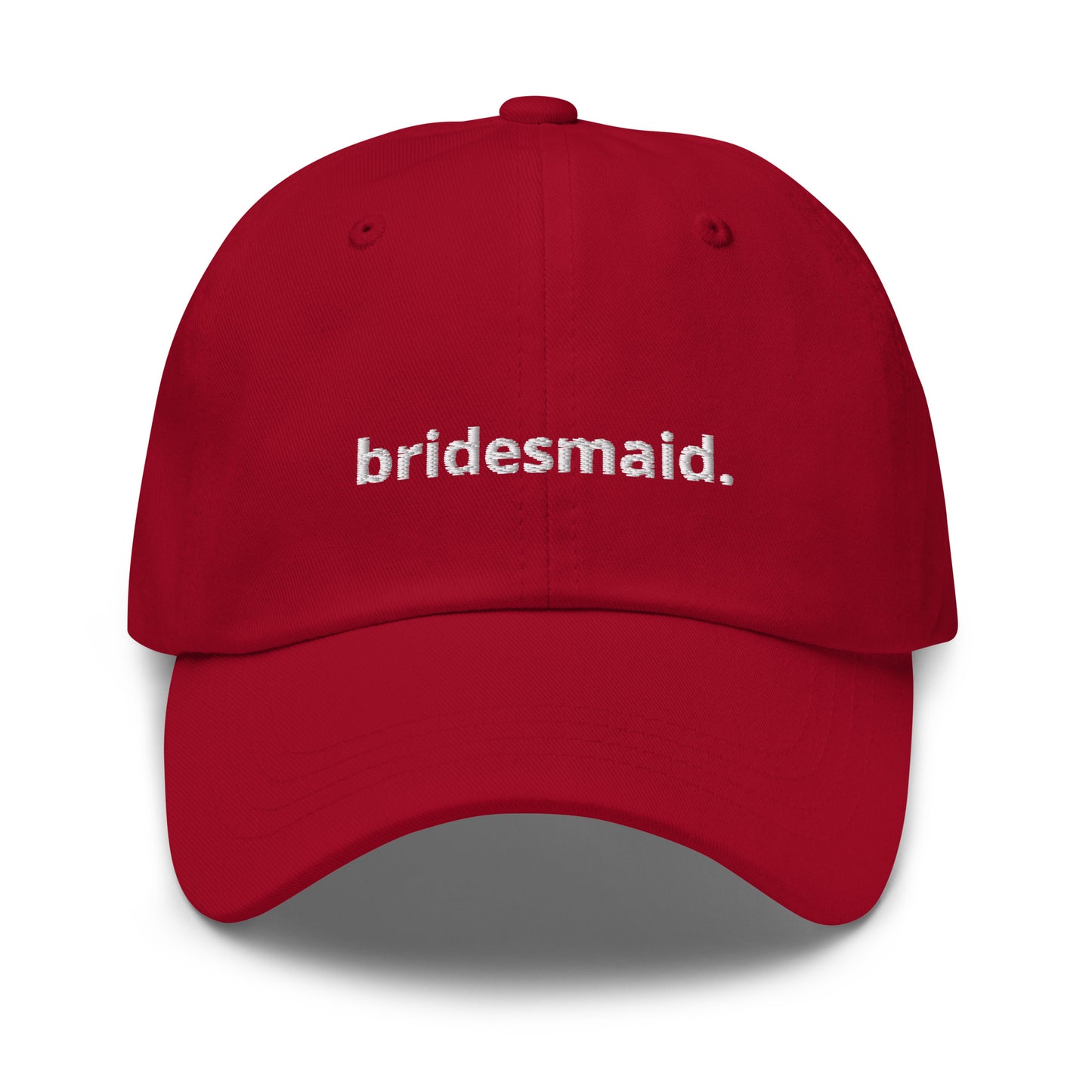 “bridesmaid.” Embroidered Baseball Hat