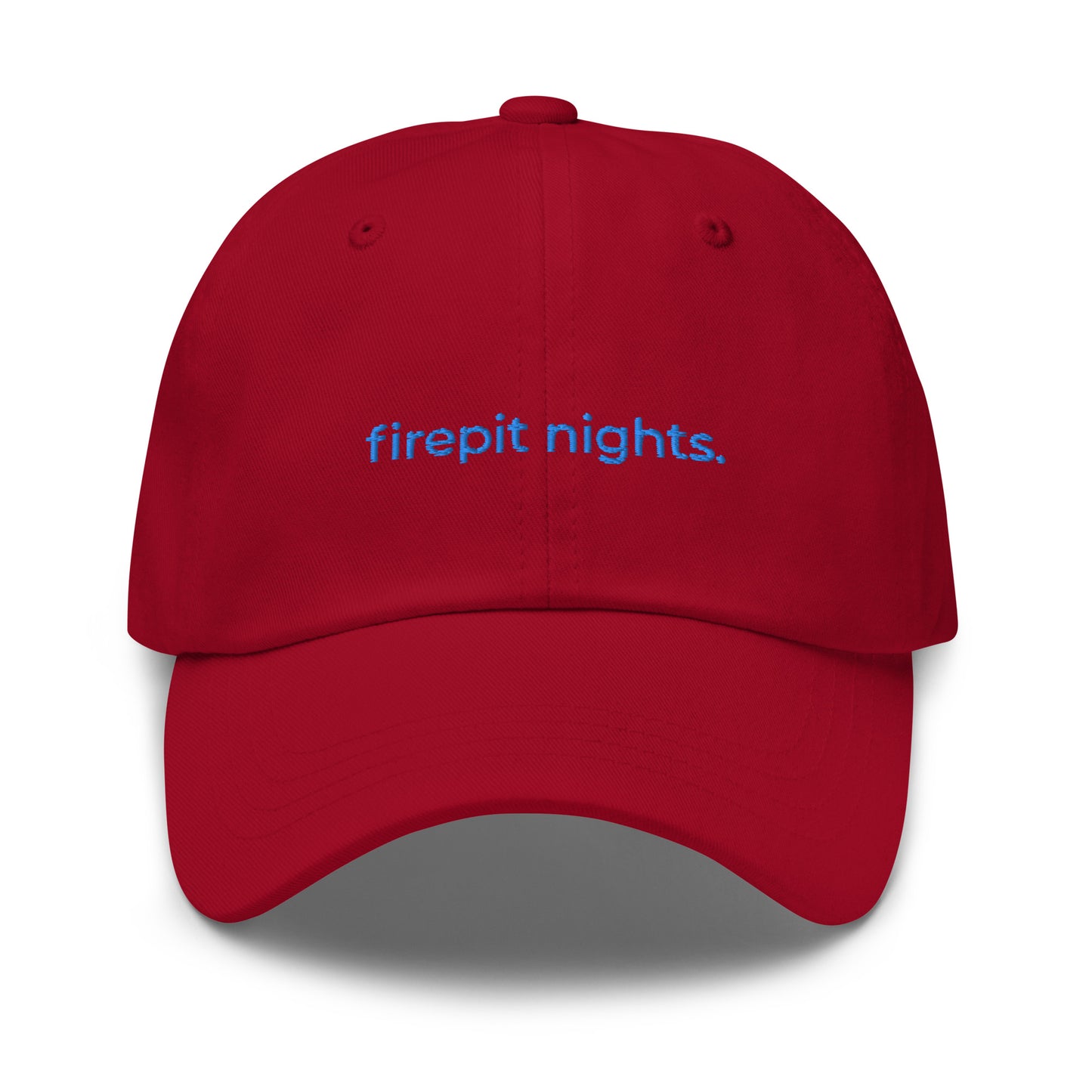 “firepit nights.” ‘Embroidered Baseball Hat