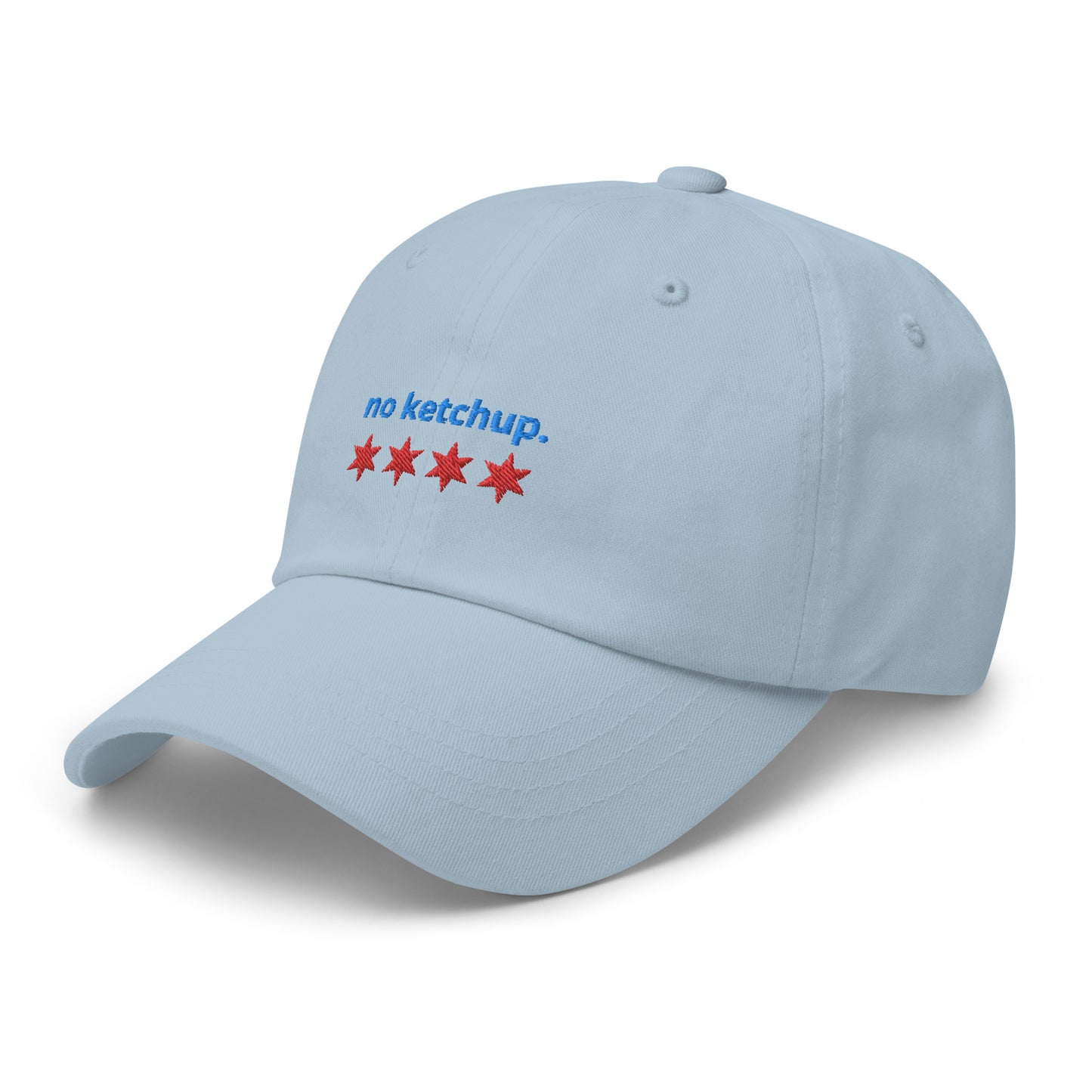 “no ketchup.” & Chicago Stars Embroidered Baseball Hat