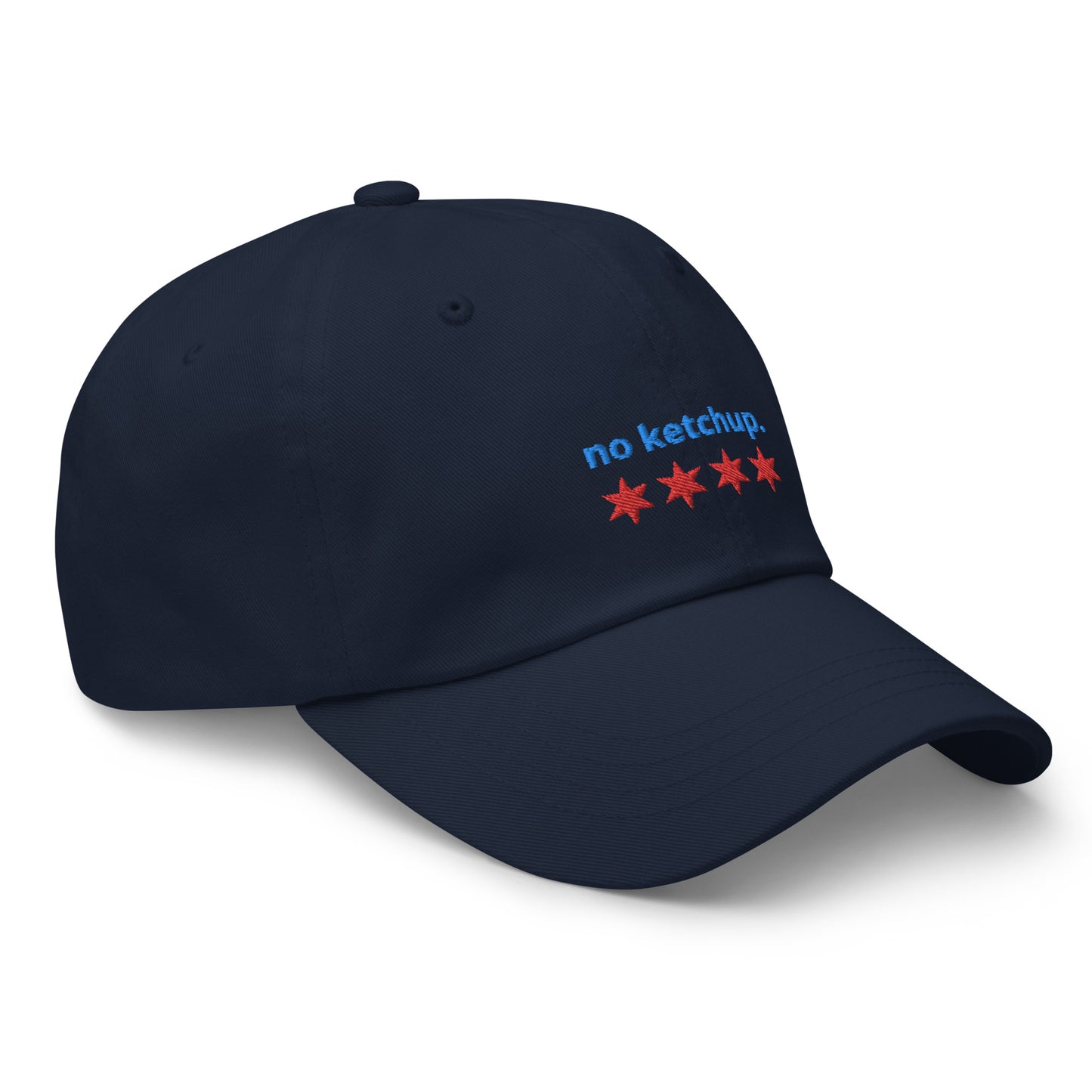 “no ketchup.” & Chicago Stars Embroidered Baseball Hat