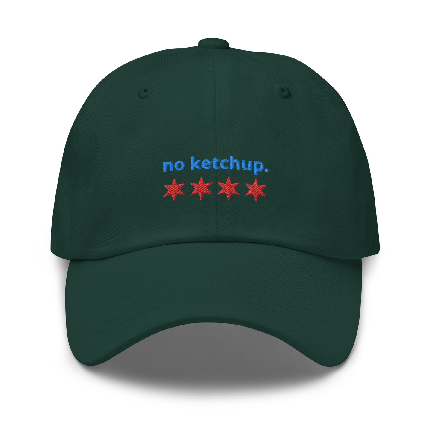 “no ketchup.” & Chicago Stars Embroidered Baseball Hat