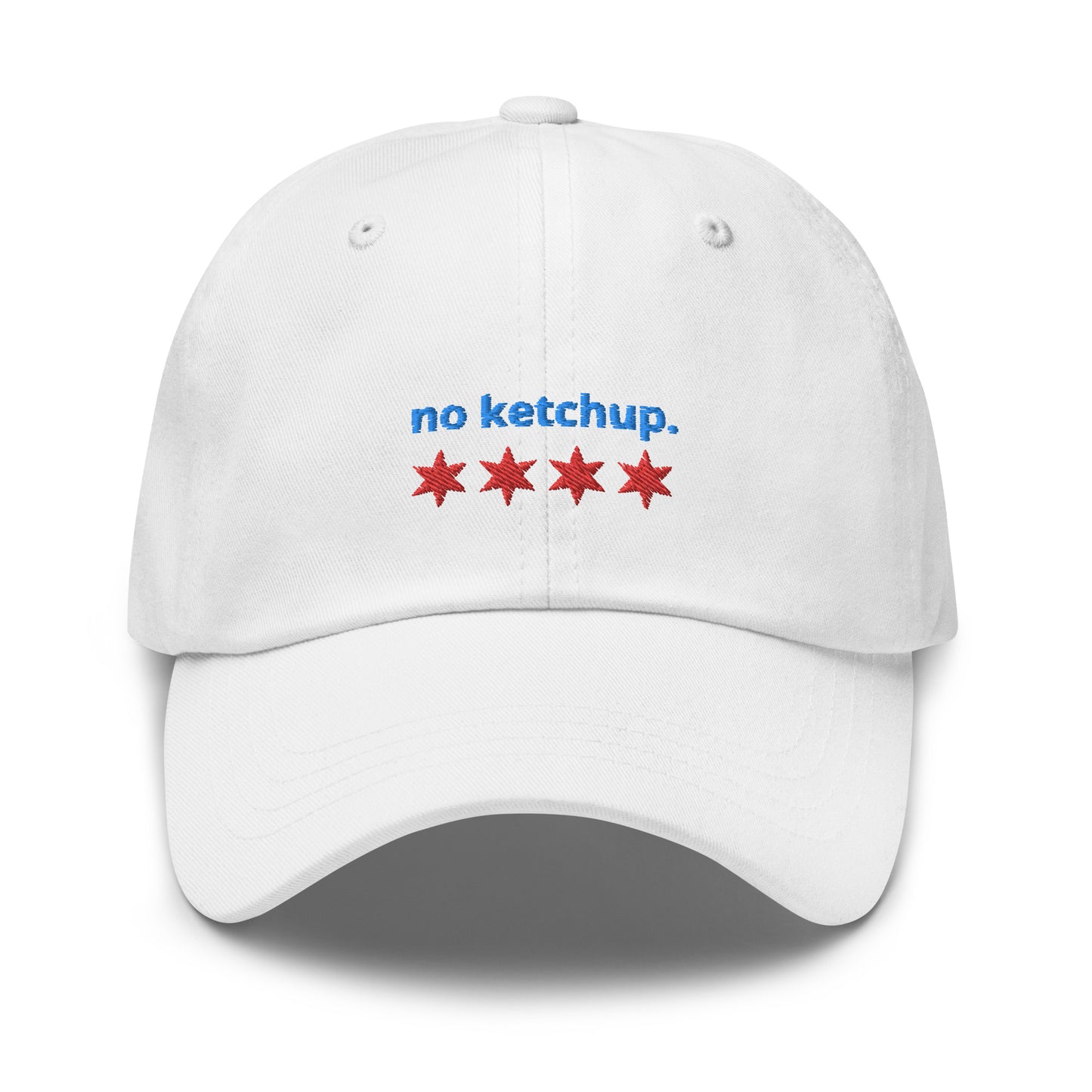 “no ketchup.” & Chicago Stars Embroidered Baseball Hat