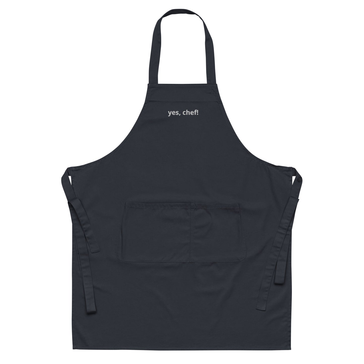 “yes, chef!” Embroidered Organic cotton apron