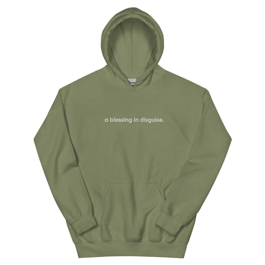 “a blessing in disguise.” Embroidered Unisex Hoodie