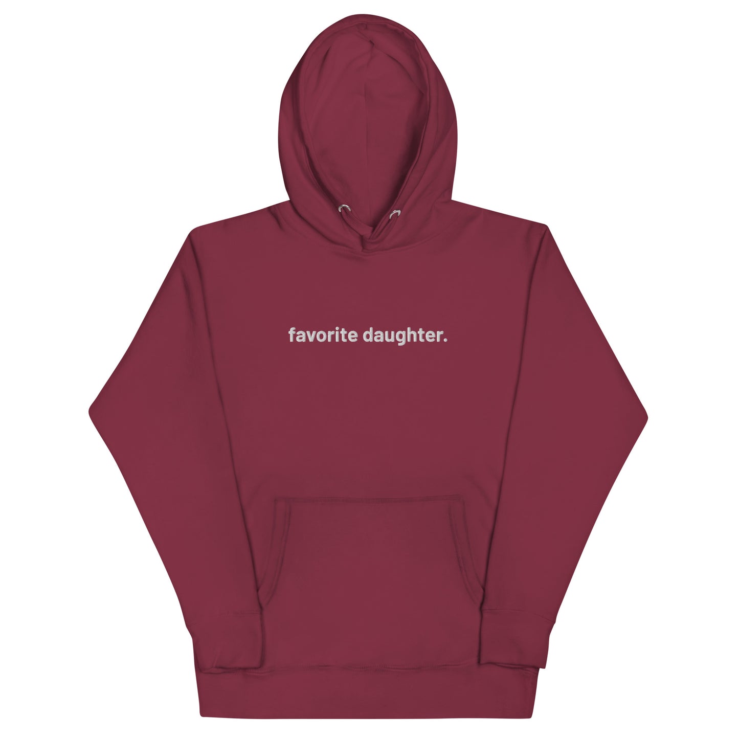 “favorite daughter.” Embroidered Unisex Hoodie