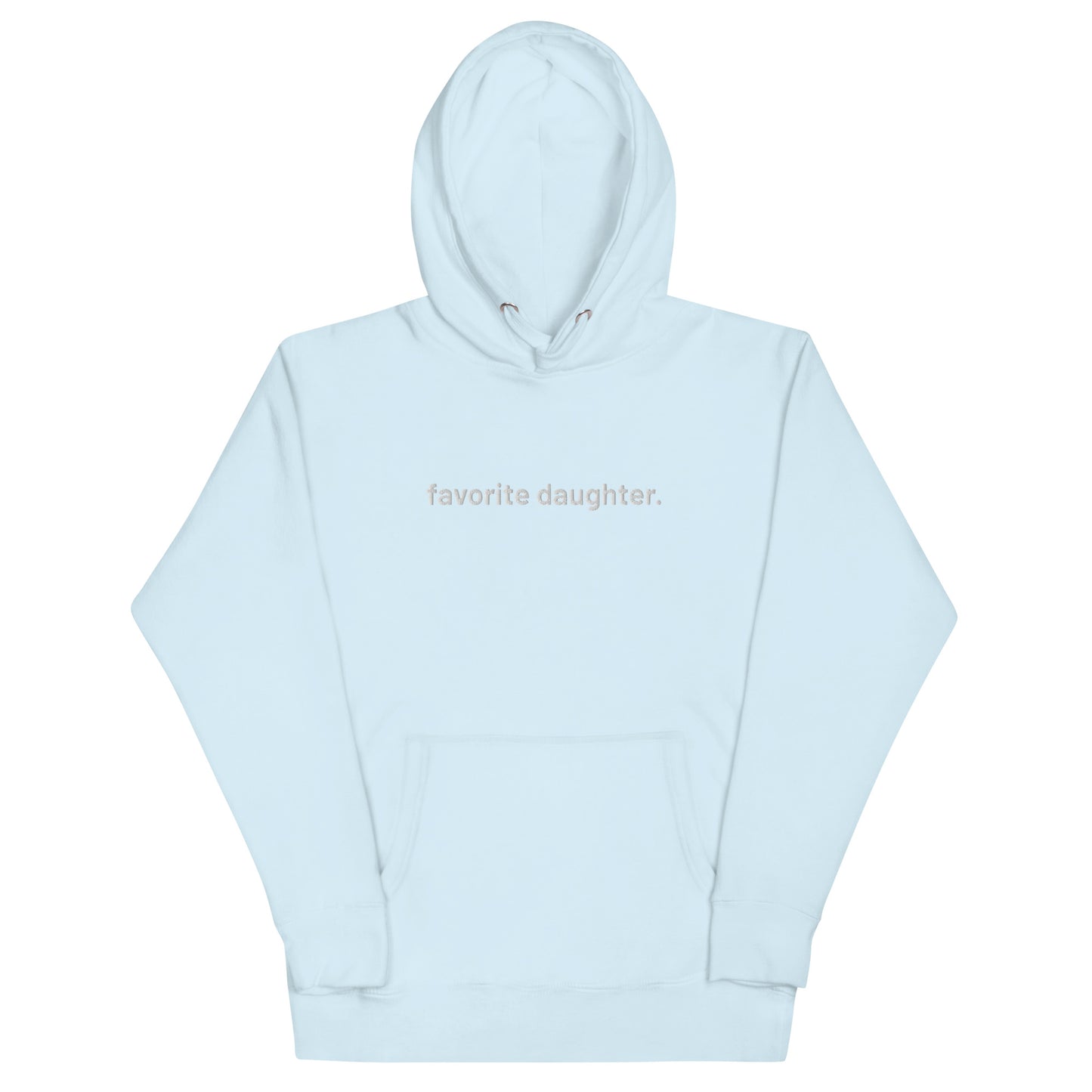 “favorite daughter.” Embroidered Unisex Hoodie